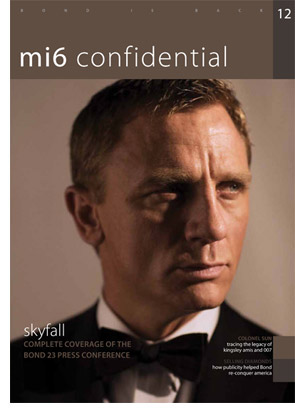 MI6 Confidential #12 reports on Skyfall | Bond Lifestyle