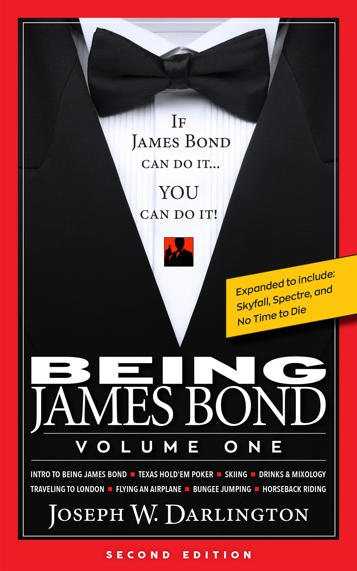 Being James Bond: Volume One - Second Edition cover