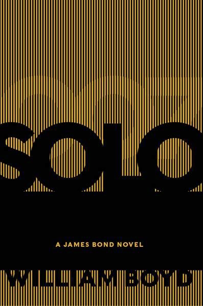 william boyd bond novel